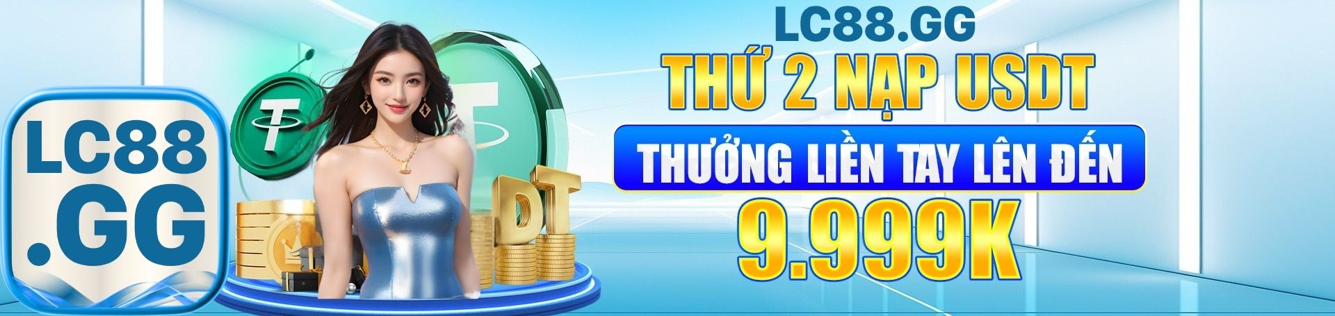LC88 thứ 2 nạp usdt thưởng 9999k
